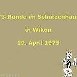 031 73-Runde Schützenhaus Wikon